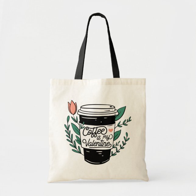 Kaffe är min Valentine Tote Bag Tygkasse (Framsidan)