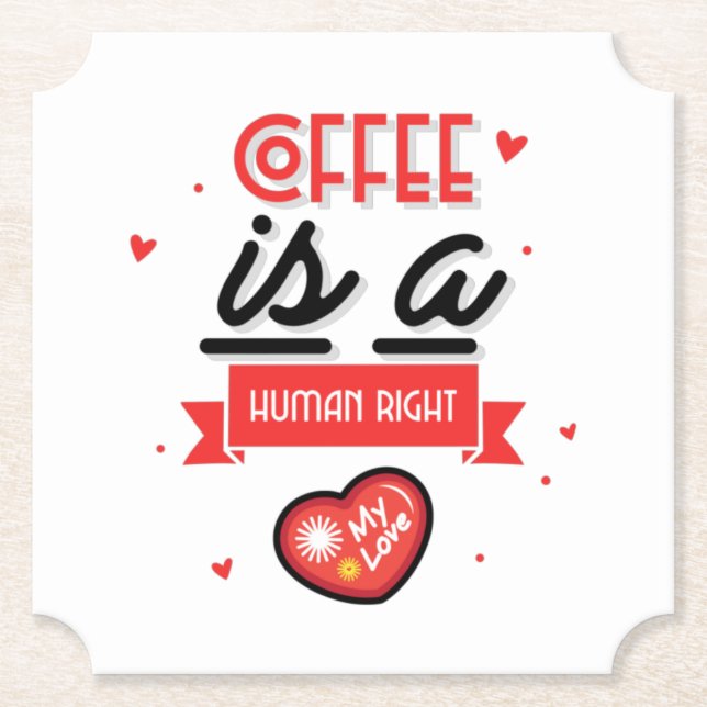 Kaffe är min Valentine Underlägg Papper (Framsida)