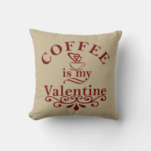 Kaffe är min valentinniga lustiga kudde