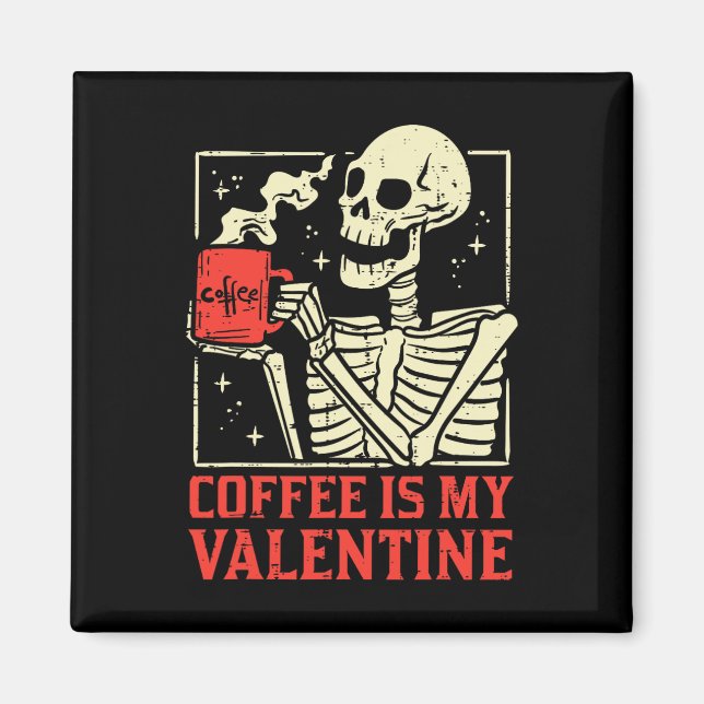 Kaffe är mina hjärtans fina Valentines day-kvinnor Magnet (Framsidan)
