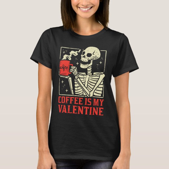 Kaffe är mina hjärtans fina Valentines day-kvinnor T Shirt (Framsida)