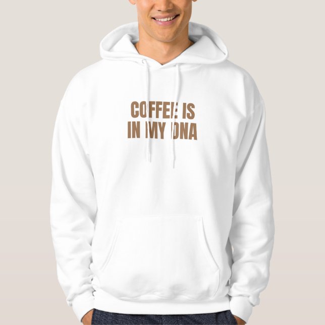 Kaffe är mitt DNA-kaffe Älskare-kaffe Mugg Hoodie (Framsida)