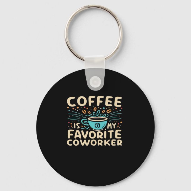 Kaffe är mitt favoritvirus för medarbetare nyckelring (Framsida)