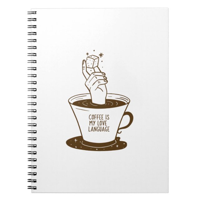 Kaffe är mitt Kärlek språk Anteckningsbok (Framsidan)