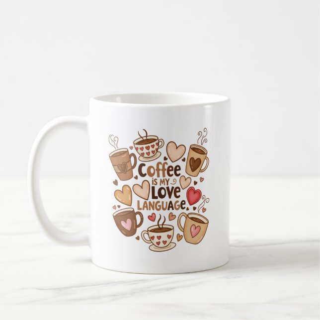 Kaffe är mitt Kärlek språk Kaffemugg (Vänster)