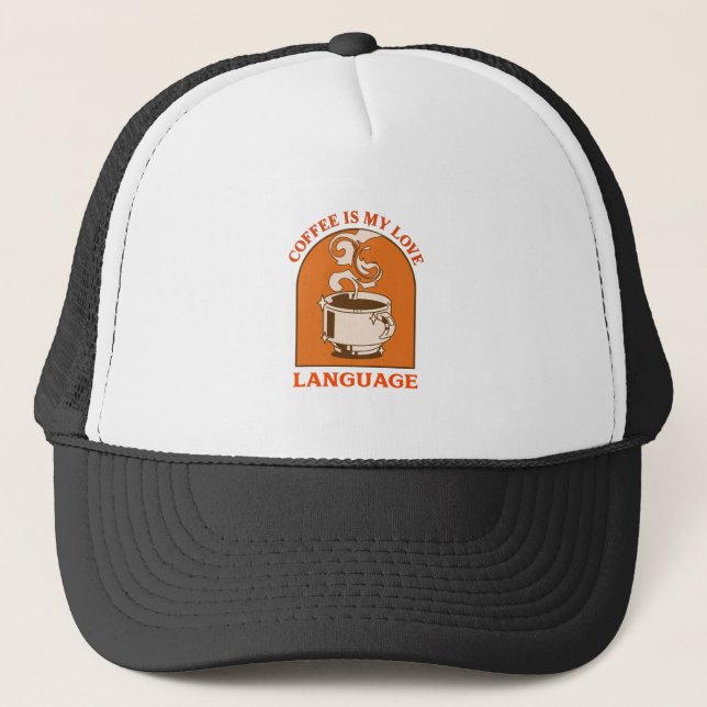 Kaffe är mitt Kärlek språk Keps (Framsida)