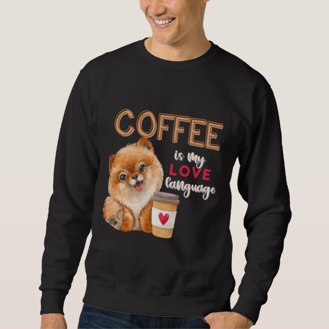Kaffe är mitt Kärlek-språk Pomeransk marionettvale Lång Ärmad Tröja (Framsida)