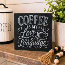 Kaffe är mitt kärleksspråk i skolplanschteckens st