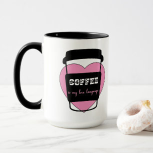 Kaffe är mitt kärleksspråk rolig rosa hjärttext mugg