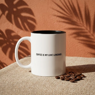 Kaffe är mitt kärleksspråk Roligt citat Två-Tonad Mugg