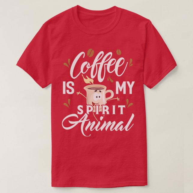 Kaffe är mitt spritdjur 1 t shirt (Design framsida)