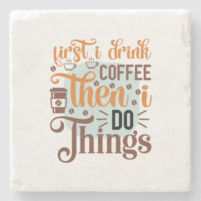 Kaffe Art 1: Drick kaffe Stenunderlägg (Framsidan)