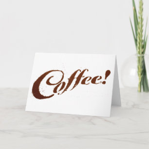 Kaffe av kaffeskäl - gratulationskort kort