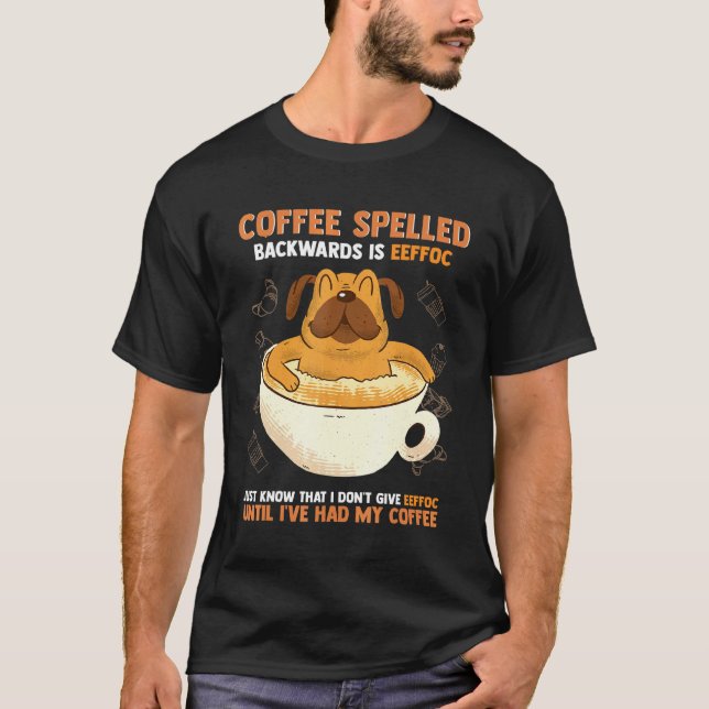 Kaffe Baklänges Eeffoc Mops T Shirt (Framsida)