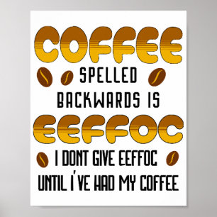 Kaffe Baklänges Kaffeälskare Poster