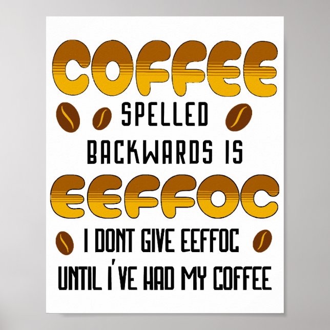 Kaffe Baklänges Kaffeälskare Poster (Framsidan)