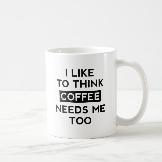 Kaffe behöver mig också kaffemugg (Höger)