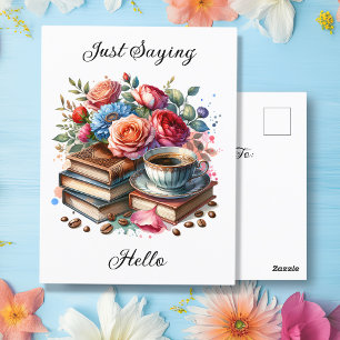 Kaffe, Bokar och blommor   Att tänka på dig Vykort