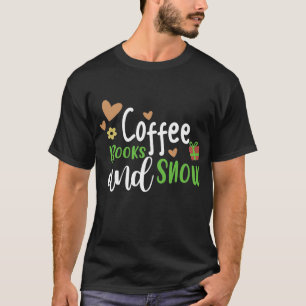 Kaffe Bokar och Snö, Julafton, ugglatt sötare, jul T Shirt