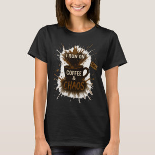 Kaffe Chaos Explosion T-Shirt - Kaffeinbränsle