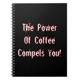 Kaffe Compels You White Anteckningsbok