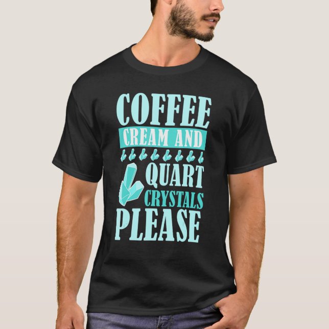 Kaffe, Cream och quart Crystals, geologi Roc T Shirt (Framsida)