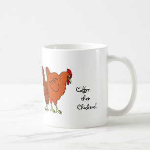 Kaffe därefter hönor! kaffemugg