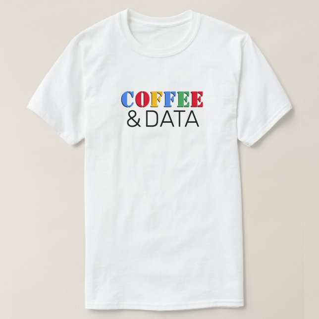 Kaffe & Data™ T-Shirt (Design framsida)
