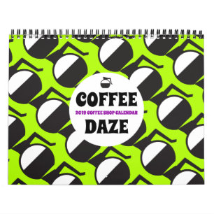 Kaffe Daze: 2019 Anpassningsbar om kaffebutiker Kalender