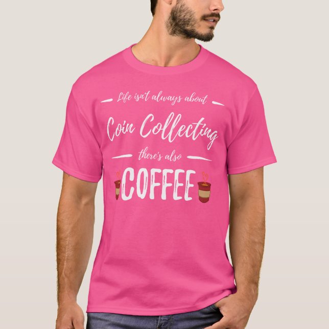 Kaffe dryckare Mynthobbiesamlande Roliga Samlare T Shirt (Framsida)