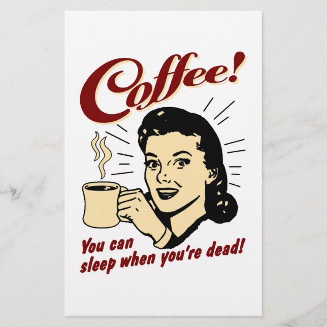 Kaffe! Du kan sova när du är död! (Framsida)