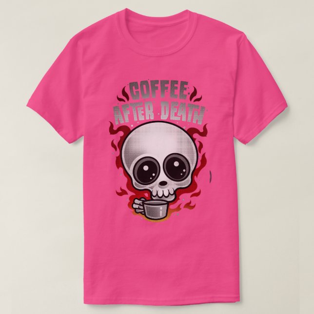 KAFFE EFTER DÖDSFALL T SHIRT (Design framsida)