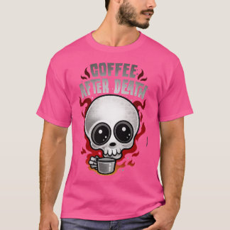 KAFFE EFTER DÖDSFALL T SHIRT