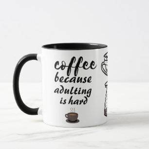 Kaffe eftersom aduleringen är hård svart och vit mugg