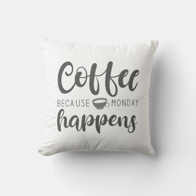 Kaffe eftersom måndag händer kudde (Framsida)