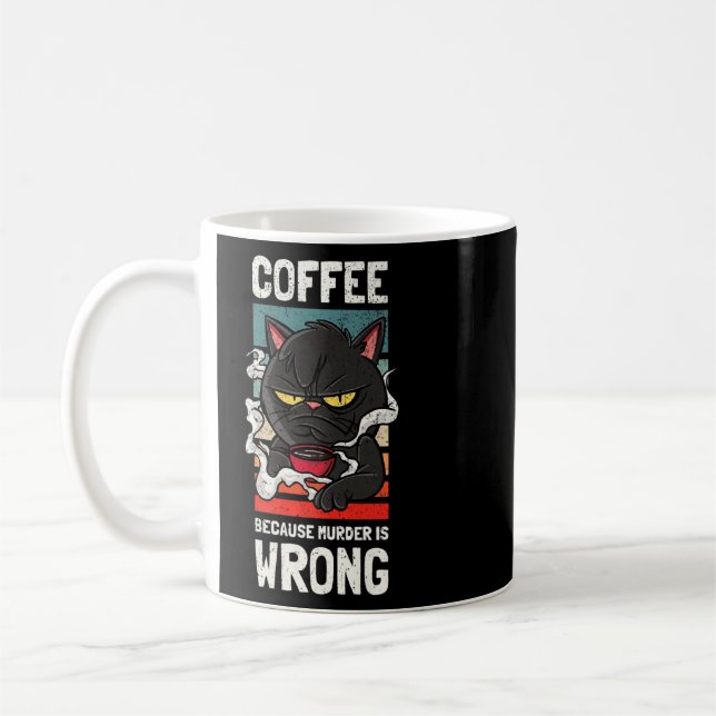 Kaffe eftersom mord är fel grop för kaffe kaffemugg (Vänster)