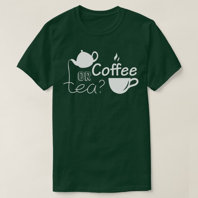 Kaffe eller te t shirt (Design framsida)