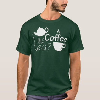 Kaffe eller te t shirt
