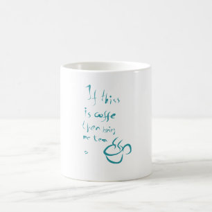 Kaffe eller tea kaffemugg