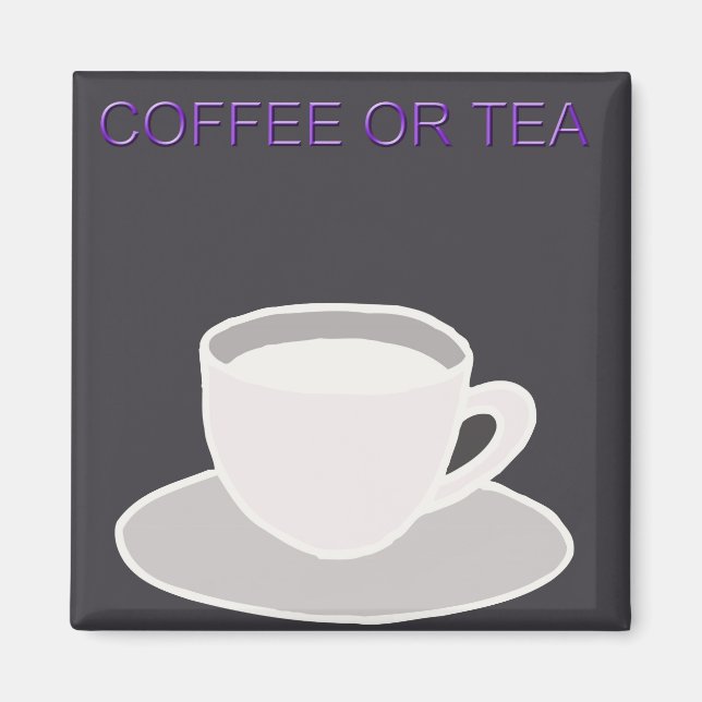Kaffe eller Tea Magnet - Kitchen Magnet (Framsidan)
