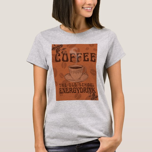 Kaffe | Energidryck i Old school T Shirt (Framsida)