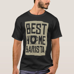 Kaffe Espresso Barista Cappuccino latte 2 T Shirt