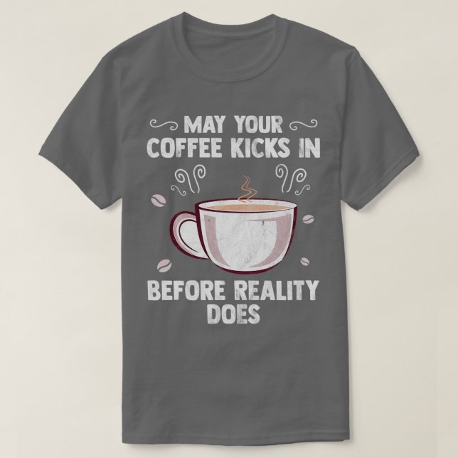 Kaffe Espresso Caffeine Cappuccino Tea 11 T Shirt (Design framsida)