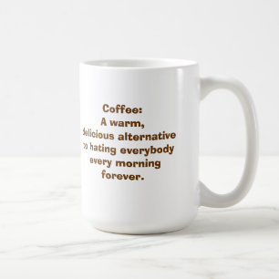 Kaffe: Ett alternativ till att hata folk MUGG