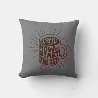 Kaffe för att börja din dag T-Shirt Kudde