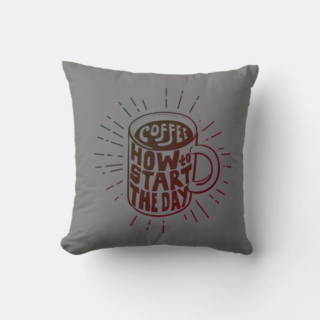 Kaffe för att börja din dag T-Shirt Kudde (Framsida)
