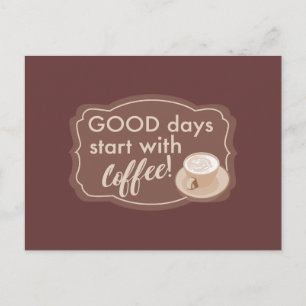 Kaffe för att börja din dag vykort