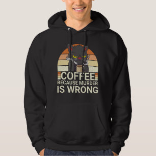 Kaffe för att mord är fel, svart kattfylleri hoodie