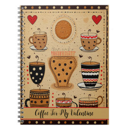 Kaffe för hjärtan i min Valentine Cute Tecknad 4 Anteckningsbok