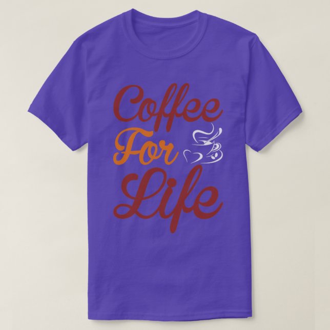 kaffe för livet t shirt (Design framsida)